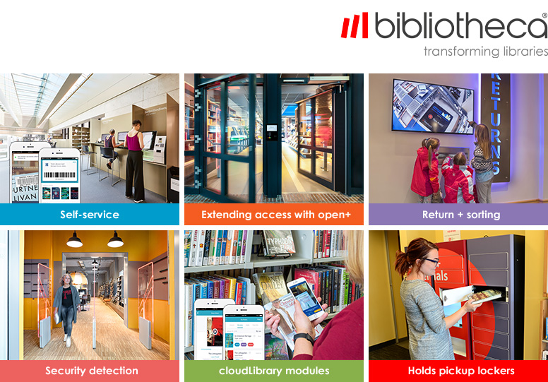 Bibliotheca self-service, open+, return and sorting, holds lockers, cloudLibrary, and security detection.