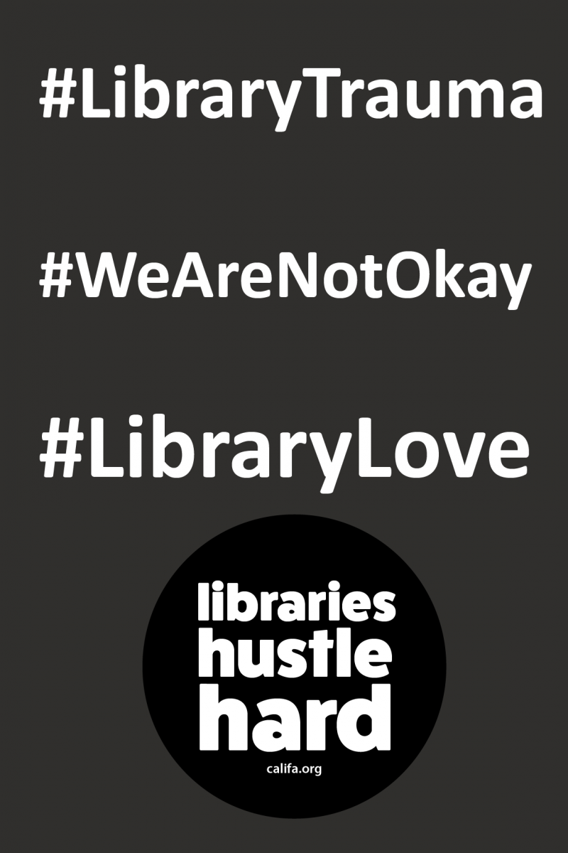 #LibraryTrauma #WeAreNotOkay #LibraryLove Libraries hustle hard.